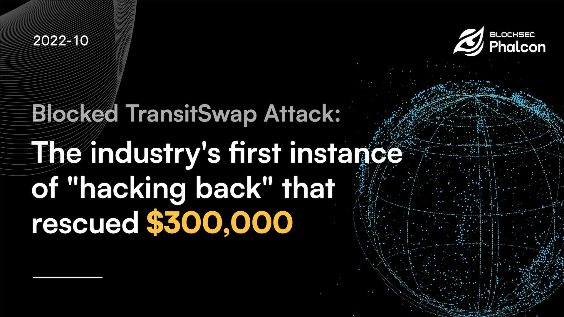 #4 Blocked TransitSwap Attack: Industry's First "Hacking Back" to Rescue $300,000