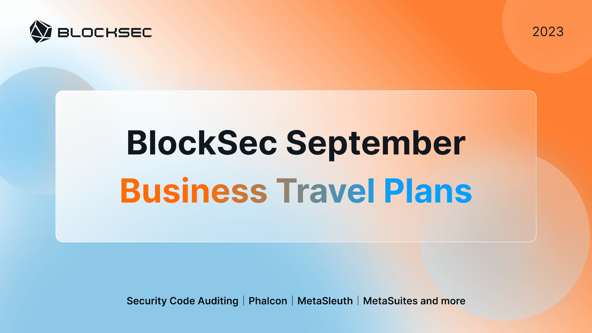 BlockSec September Business Travel Plans