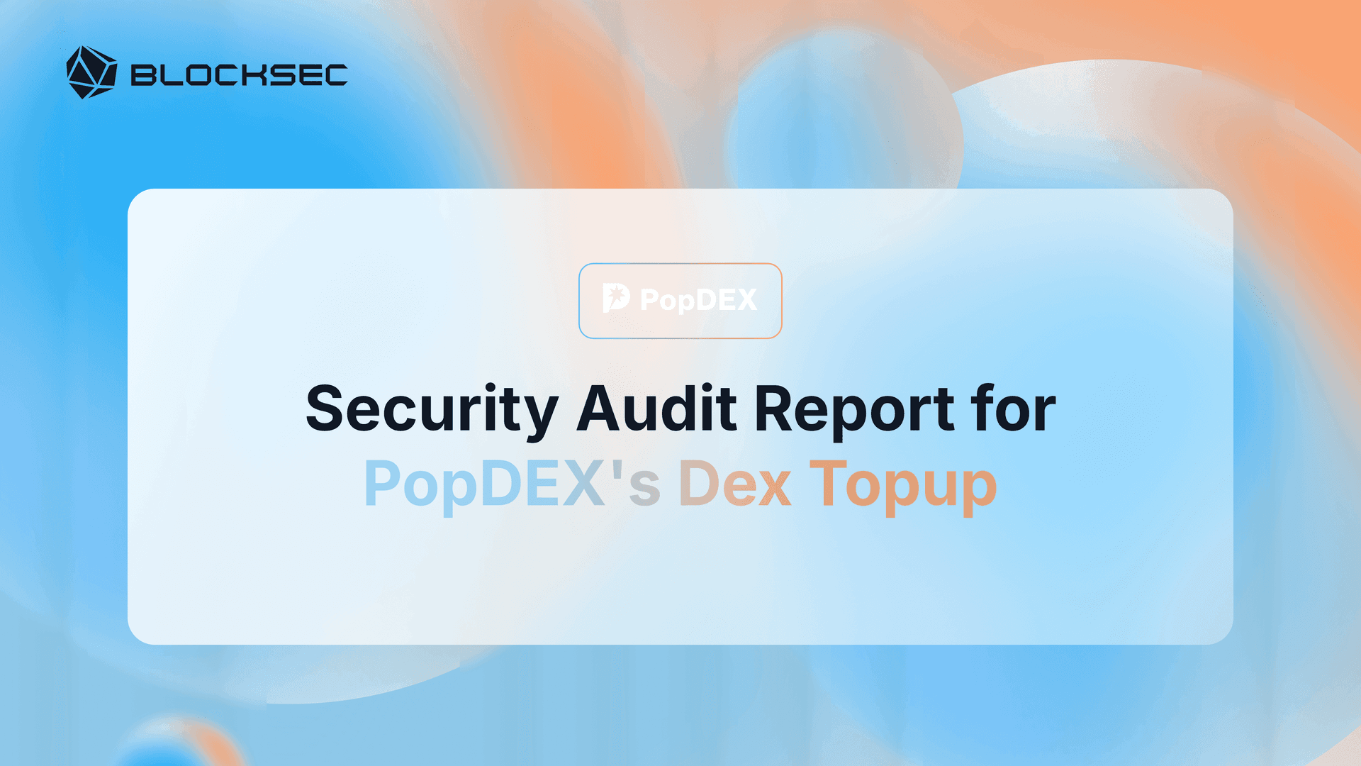 Security Audit Report for PopDEX's Dex Topup