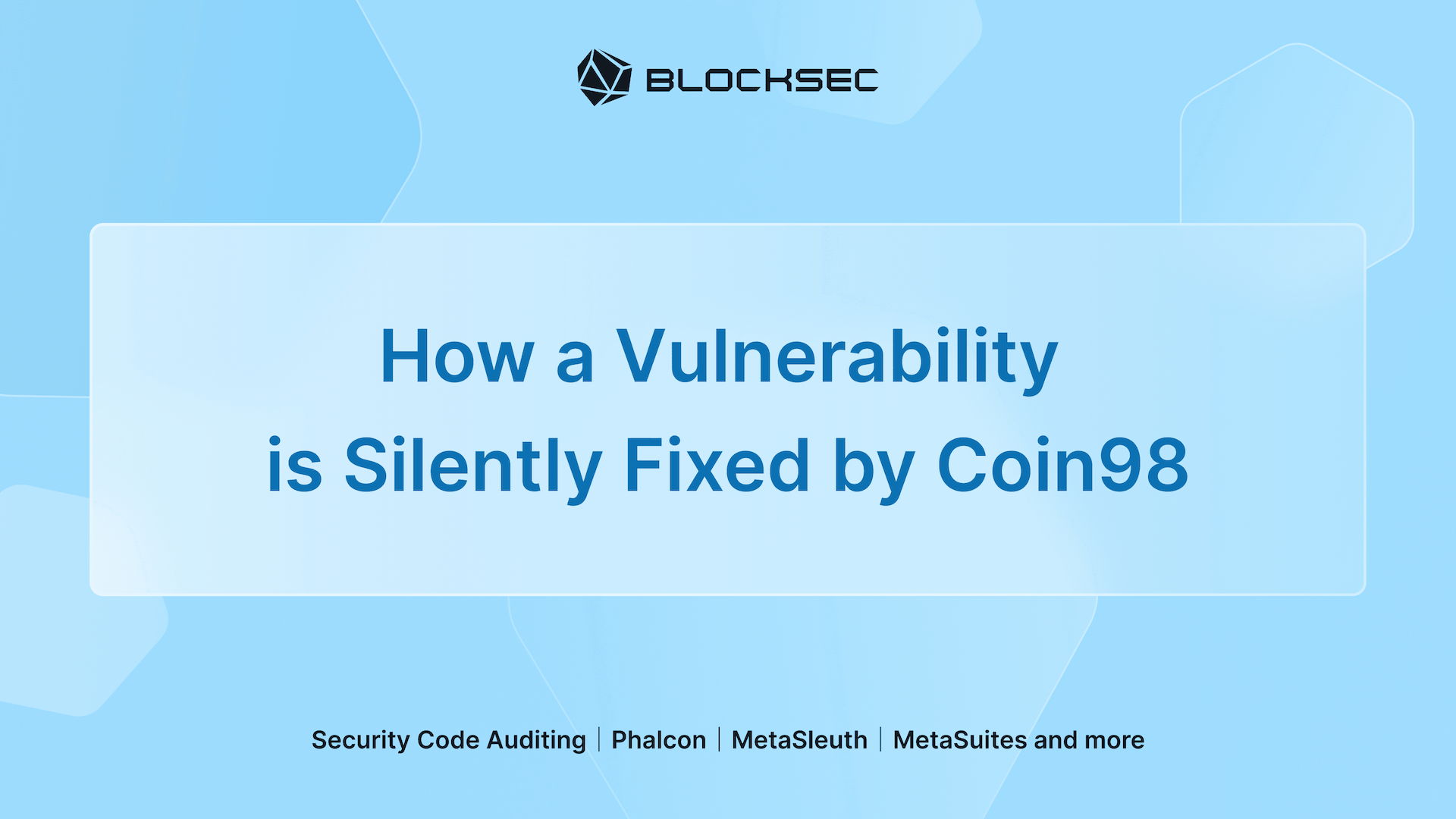 How a Vulnerability Is Silently Fixed by Coin98