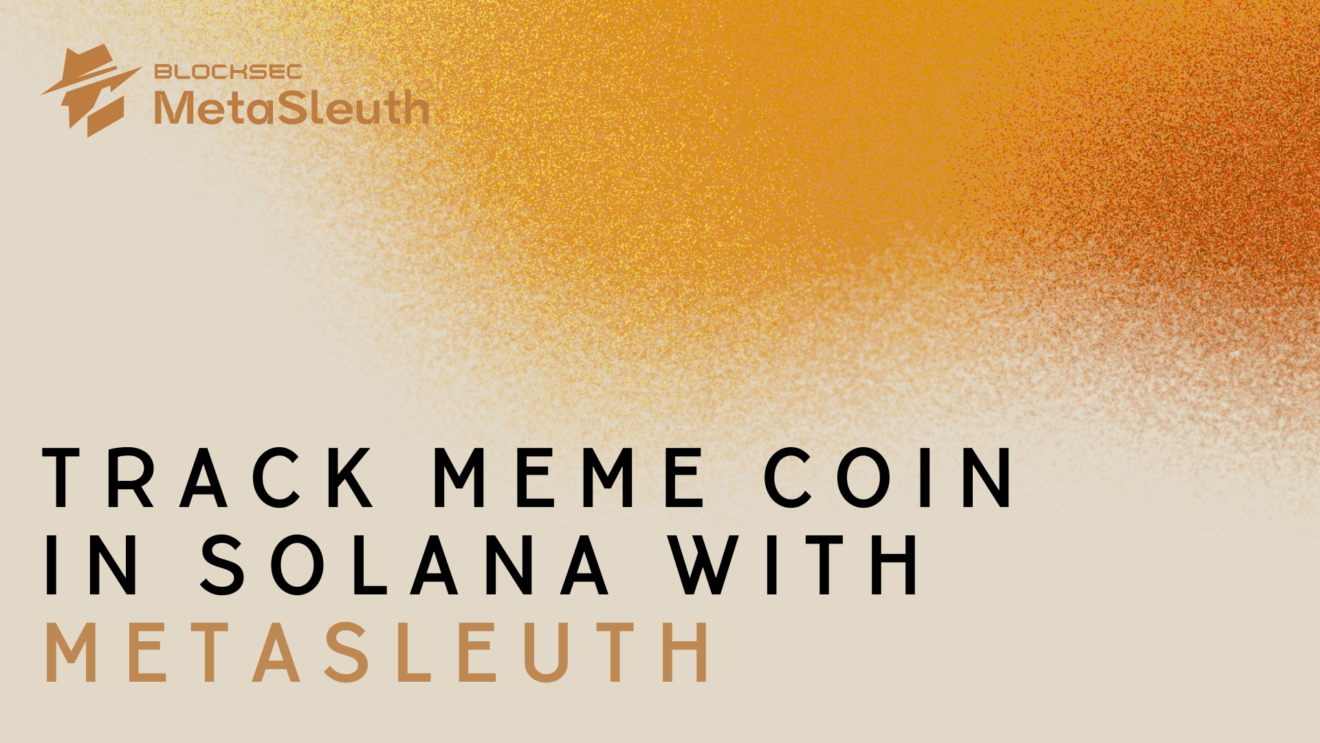 Track Meme Coin in Solana with MetaSleuth: DYOR Crypto Investment Guide