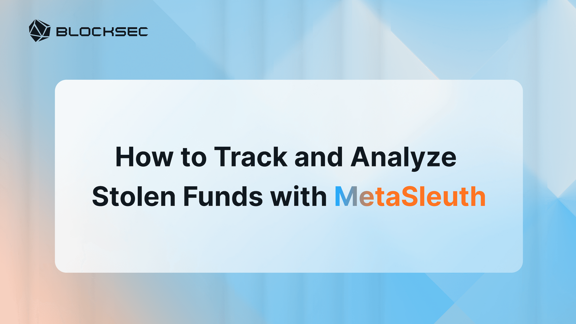 Best Wallet Tracker in 2024: How to Use MetaSleuth to Track Stolen Funds