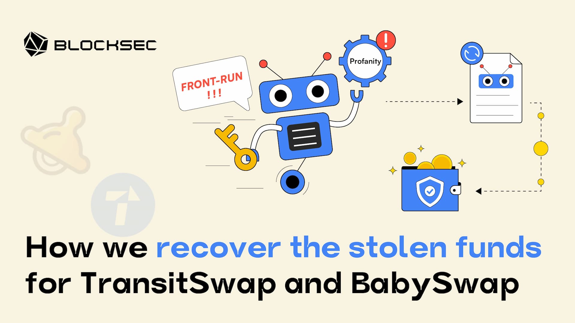 How We Recovered the Stolen Funds for TransitSwap and BabySwap