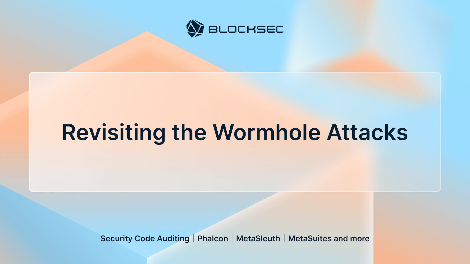Revisiting the Wormhole Attacks