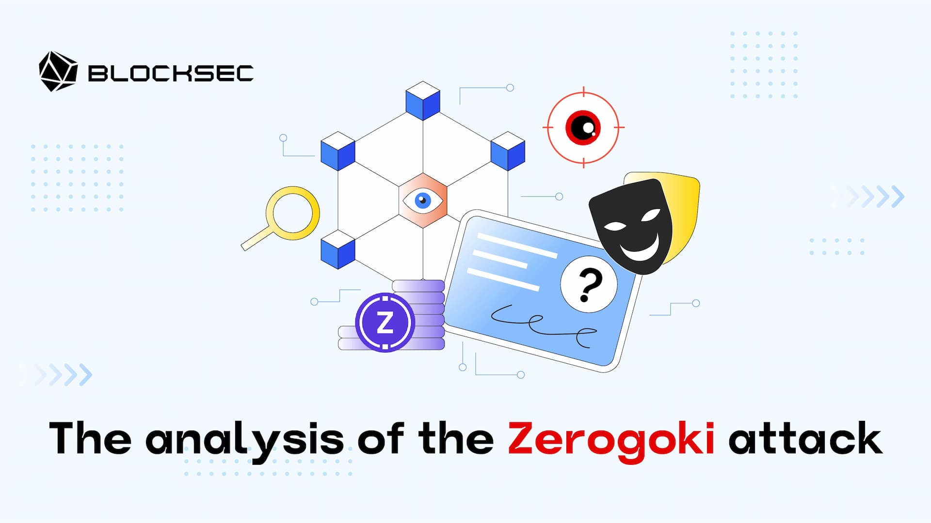 The Analysis of the Zerogoki Attack