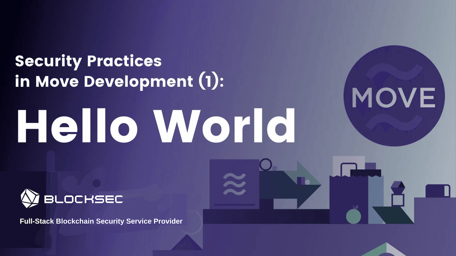 Security Practices in Move Development (1): Hello World