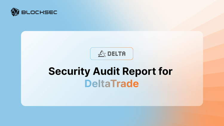 Security Audit Report for DeltaTrade