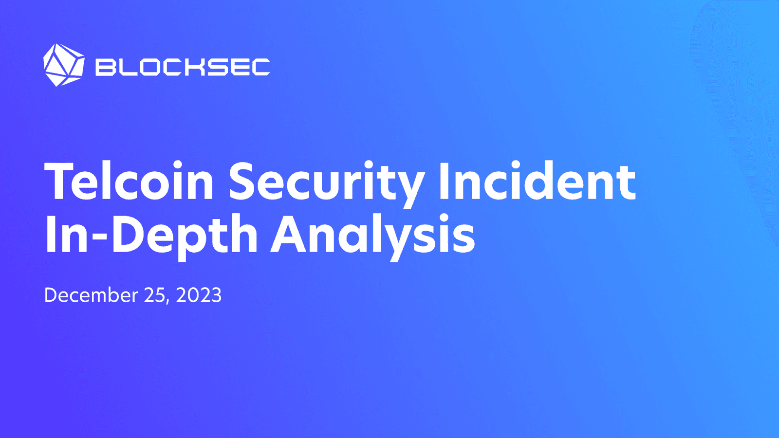 Telcoin Security Incident Post-mortem and In-Depth Analysis